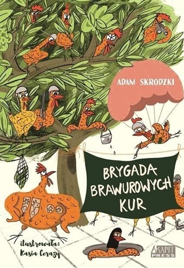 Picture of Brygada Brawurowych Kur i nowe porządki