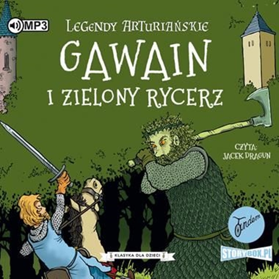 Изображение CD MP3 Gawain i Zielony Rycerz. Legendy arturiańskie. Tom 5