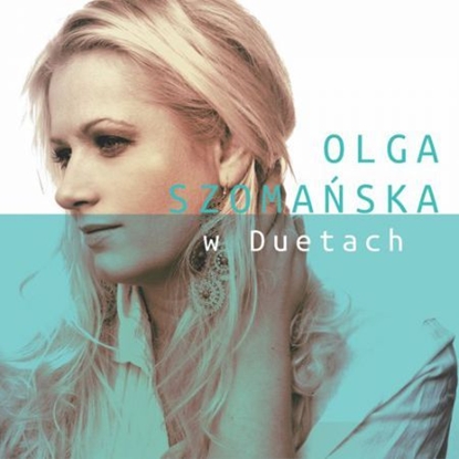 Изображение CD Szomańska Olgaq w duetach