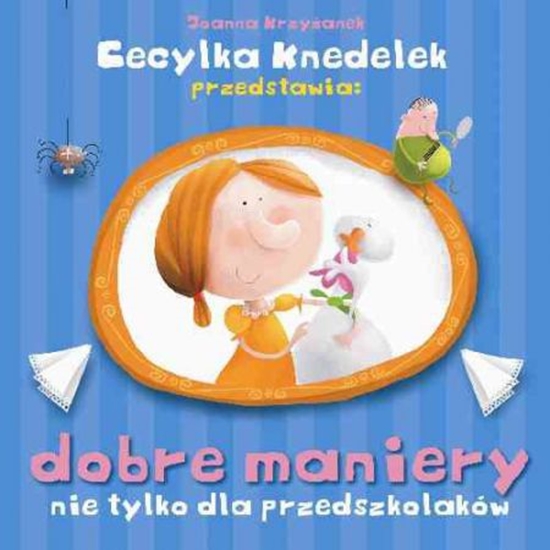 Изображение Cecylka Knedelek. Dobre maniery nie tylko dla przedszkolaków (200768)