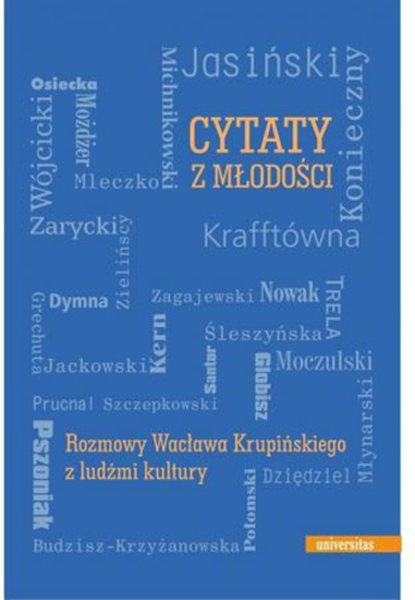 Picture of Cytaty z młodości. Rozmowy Wacława Krupińskiego...