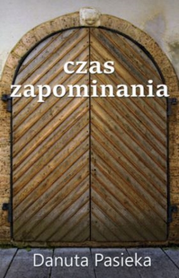 Изображение Czas zapominania