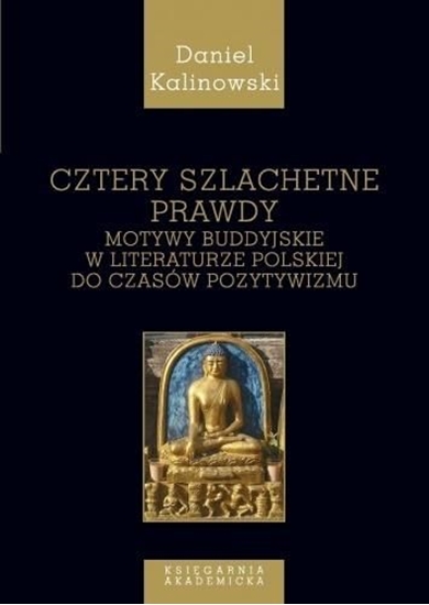 Picture of Cztery szlachetne prawdy, Motywy buddyjskie...