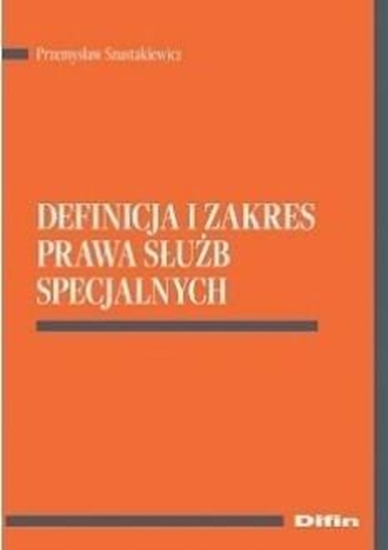 Изображение Definicja i zakres prawa służb specjalnych