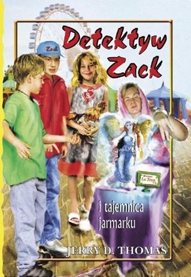 Picture of Detektyw Zack i tajemnica jarmarku T.7