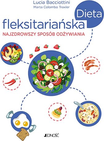 Picture of DIETA FLEKSITARIAŃSKA NAJZDROWSZY SPOSÓB ODŻYWIANIA