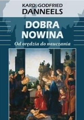 Attēls no Dobra nowina. Od orędzia do nauczania