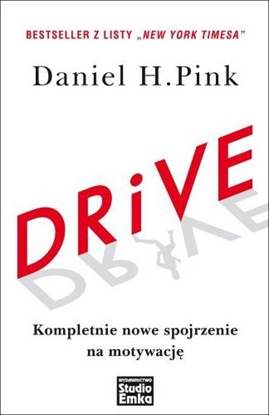 Изображение Drive. Kompletnie nowe spojrzenie na motywację