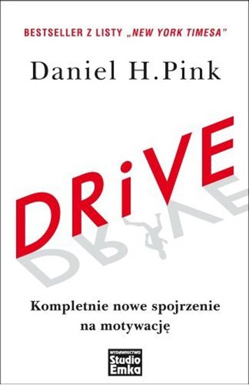 Picture of Drive. Kompletnie nowe spojrzenie na motywację