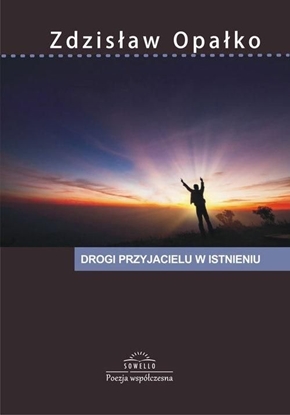 Picture of Drogi przyjacielu w istnieniu