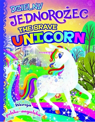 Picture of Dzielny jednorożec/The brave unicorn