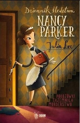 Изображение DZIENNIK ŚLEDZTWA NANCY PARKER