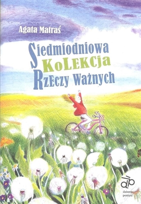 Attēls no Dziwny Pomysł Siedmiodniowa kolekcja rzeczy ważnych