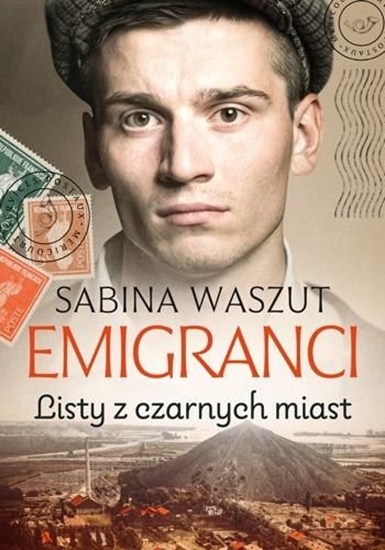 Picture of Emigranci. Listy z czarnych miast