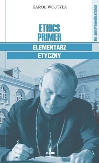 Picture of Ethics Primer Elementarz etyczny