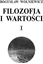 Изображение Filozofia i wartości T.1