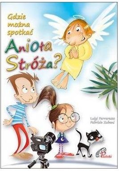 Изображение Gdzie można spotkać Anioła Stróża?