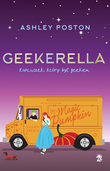 Изображение GEEKERELLA KOPCIUSZEK KTÓRY BYŁ GEEKIEM