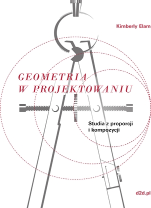 Picture of GEOMETRIA W PROJEKTOWANIU STUDIA Z PROPORCJI I KOMPOZYCJI