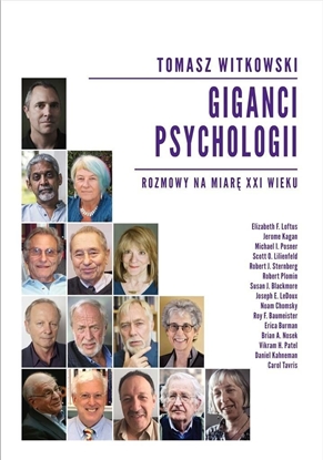 Изображение Giganci psychologii. Rozmowy na miarę XXI wieku