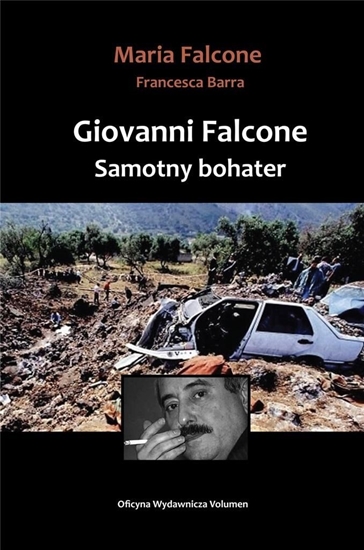 Picture of Giovanni Falcone Samotny bohater