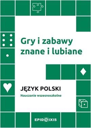 Изображение Gry i zabawy znane i lubiane. Język polski