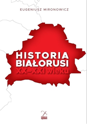 Attēls no Historia Białorusi XX-XXI wieku