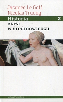 Изображение Historia ciała w średniowieczu