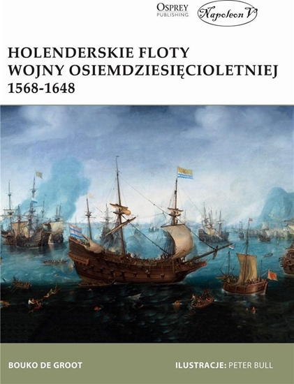 Изображение Holenderskie floty Wojny Osiemdziesięcioletniej