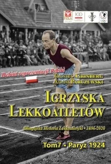 Изображение Igrzyska lekkoatletów. T.7 Paryż 1924