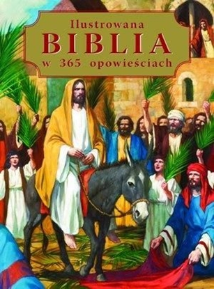 Attēls no Ilustrowana Biblia w 365 opowieściach