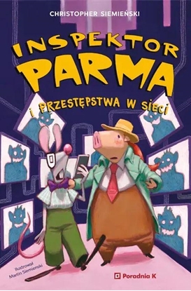 Изображение Inspektor Parma i przestępstwa w sieci