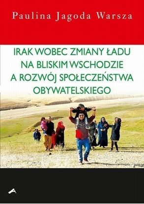 Picture of Aspra Irak wobec zmiany ładu na Bliskim Wschodzie...