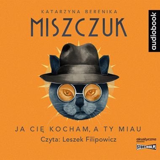 Picture of Ja cię kocham, a ty miau audiobook