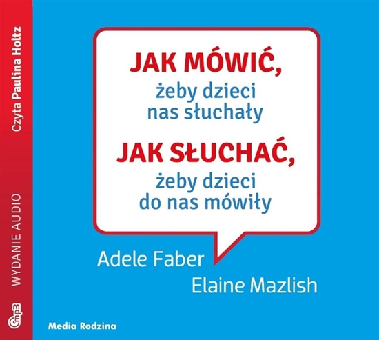 Picture of Jak mówić, żeby dzieci nas słuchały audiobook (327654)