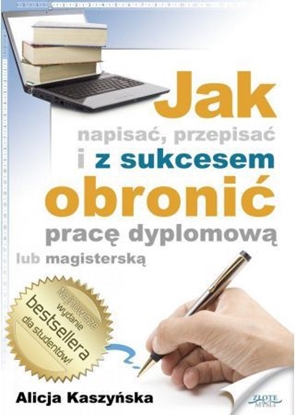 Изображение Jak napisać, przepisać i z sukcesem obronić...