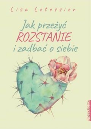 Attēls no Jak przeżyć rozstanie i zadbać o siebie