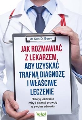 Attēls no Jak rozmawiać z lekarzem, aby uzyskać trafną..