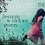 Изображение Jeszcze w zielone gramy audiobook