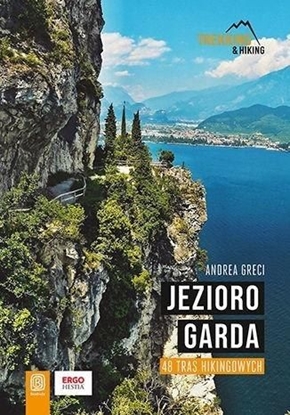 Изображение Jezioro Garda. 48 tras hikingowych