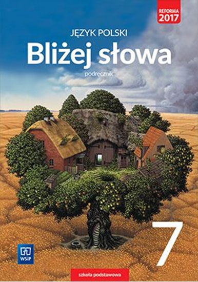 Изображение Język Polski SP 7 Bliżej słowa Podręcznik