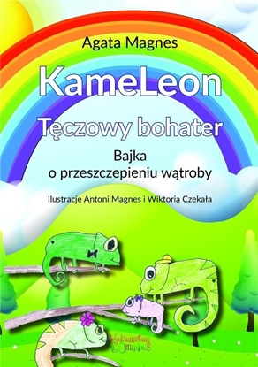 Picture of KameLeon... Bajka o przeszczepieniu wątroby