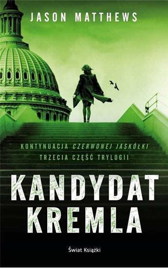 Изображение KANDYDAT KREMLA TRYLOGIA Z DOMINIKĄ JEGOROWĄ TOM 3