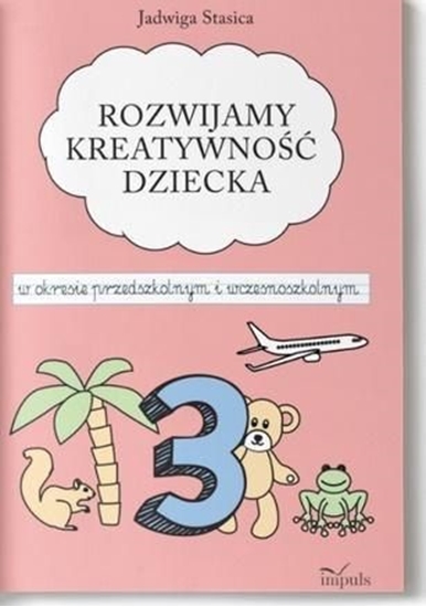 Picture of Klasa 3. Rozwijamy kreatywność dziecka w okresie..