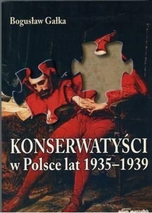 Picture of Konserwatyści w Polsce lat 1935-1939 w.2