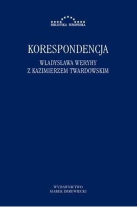 Picture of Korespondencja Władysława Weryhy z Kazimierzem Twardowskim