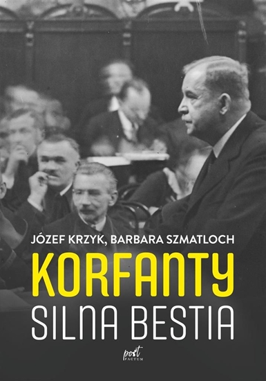 Picture of Korfanty. Silna bestia