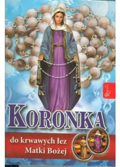 Picture of Koronka do krwawych łez MB. Modlitewnik + różaniec
