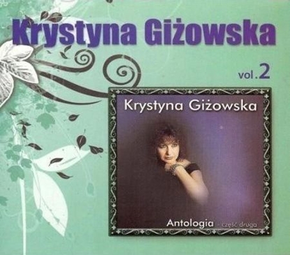 Picture of Krystyna Giżowska - Antologia vol.2 CD