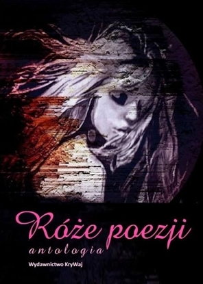 Picture of KryWaj Róże poezji